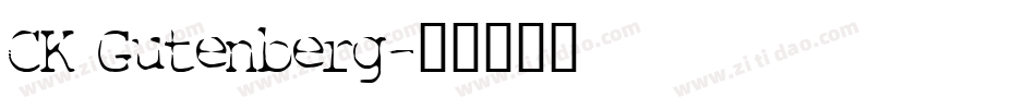 CK Gutenberg字体转换